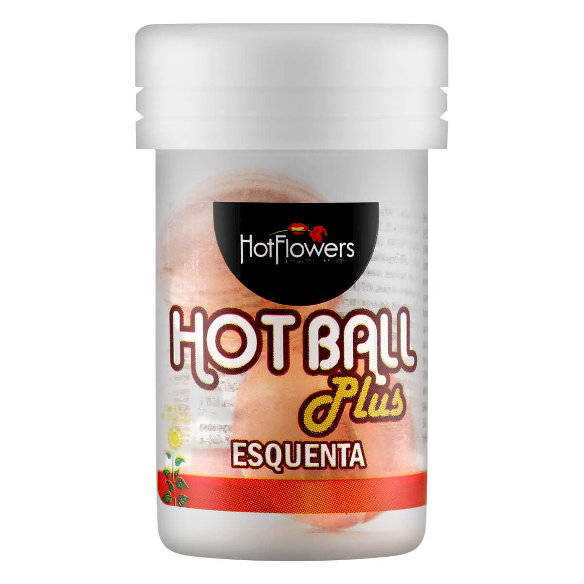 Hot Ball Plus Esquenta Hot Flowers