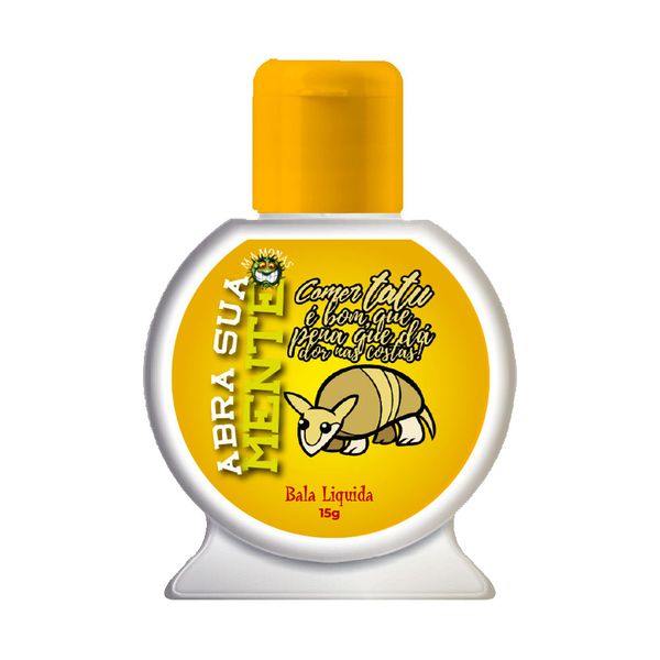 Abra sua Mente Comer Tatu é Bom Pena que Dá Dor nas Costas Bala Líquida 15g Pepper Blend