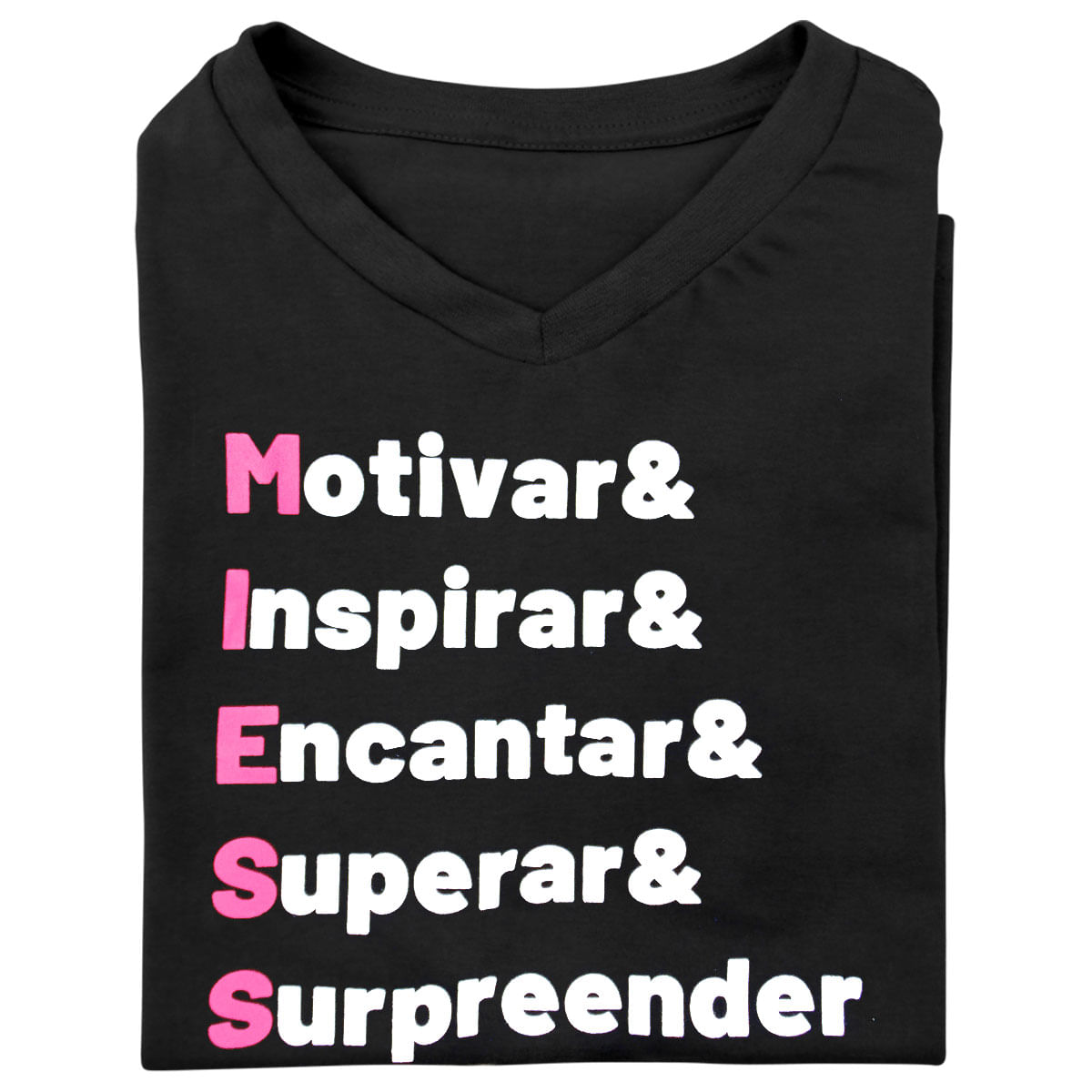 Camiseta Masculina Motivar Inspirar Encantar Superar & Surpreender Miess