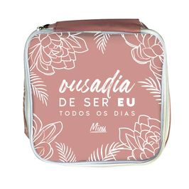 Necessaire Ousadia de Ser Eu Todos os Dias Miess