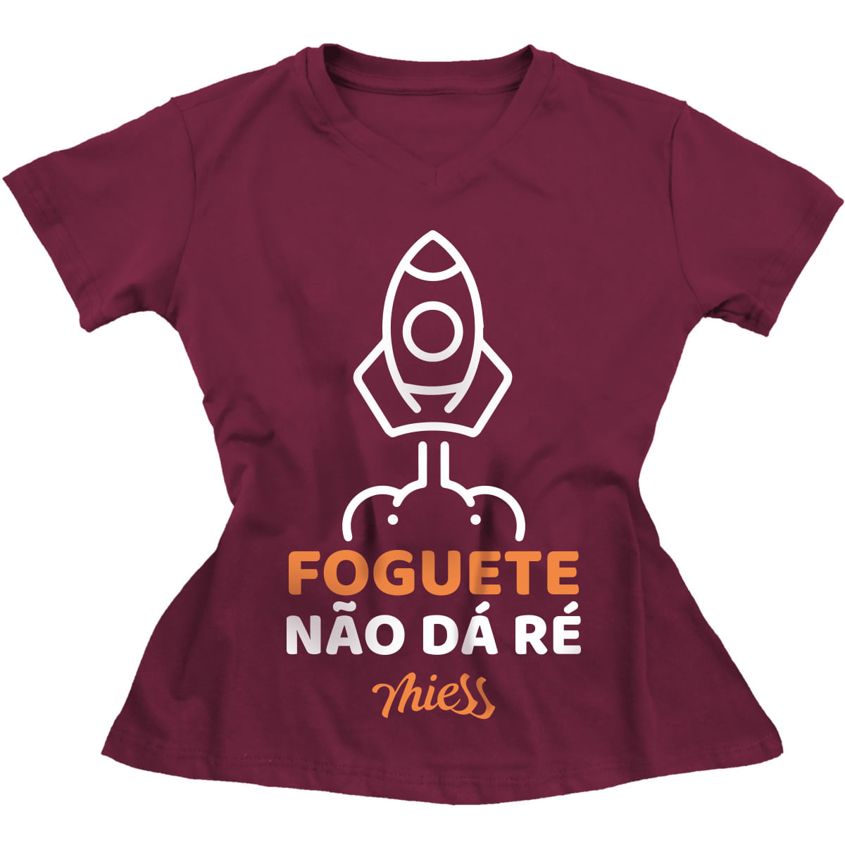 Mimo Camiseta Feminina Foguete Não da Ré Miess