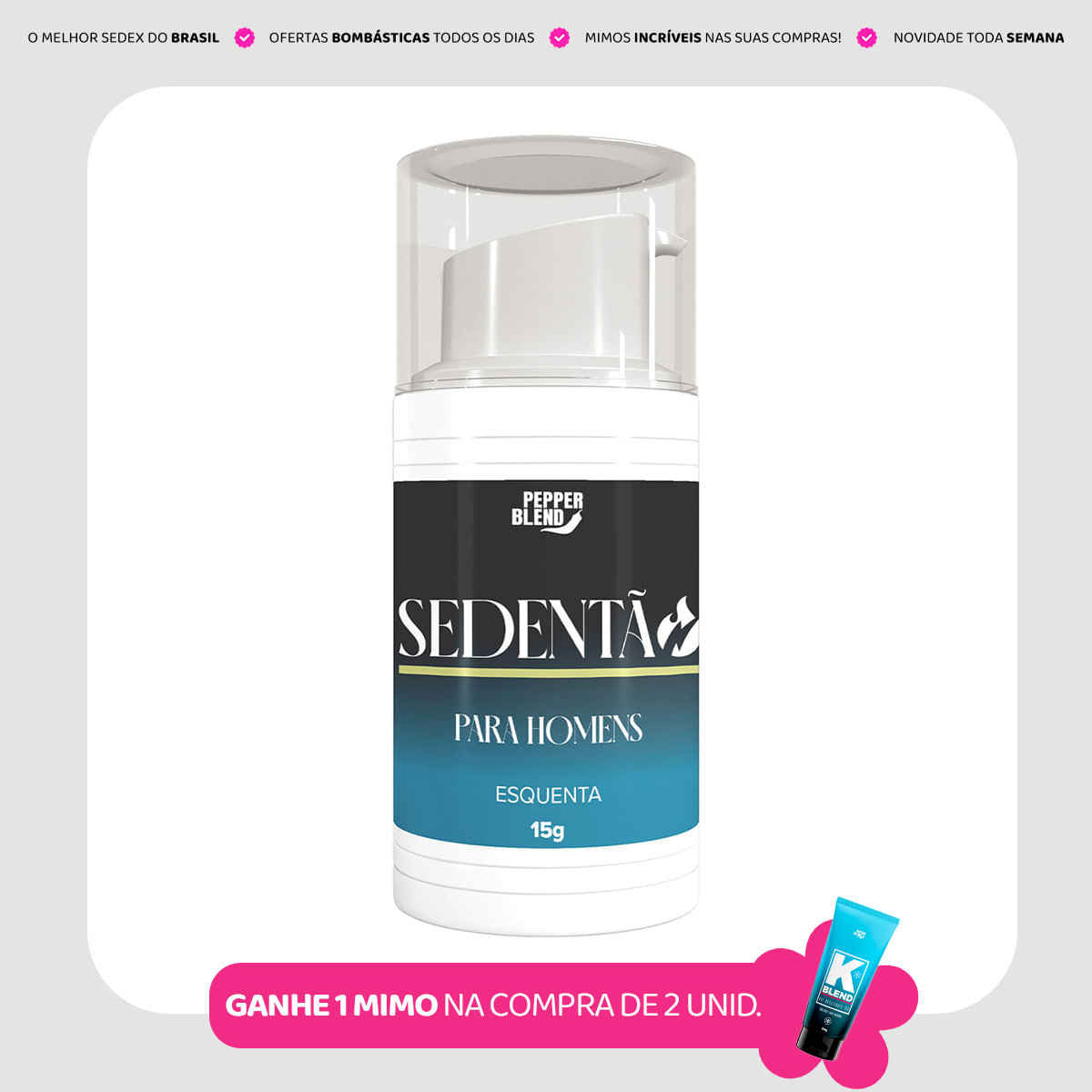 Sedentão Excitante Masculino com Ação Vasodilatadora e Aquecimento Pepper Blend