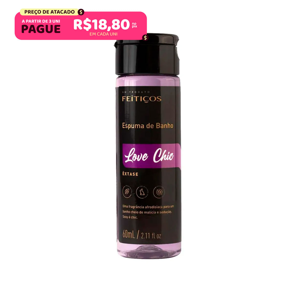 Love Chic Êxtase Espuma de Banho 60ml Feitiços Aromáticos Love Chic Êxtase Espuma de Banho 60ml Feitiços Aromáticos