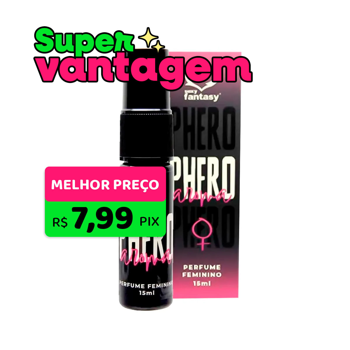 Perfume Phero Aroma Feminino 15ml Sexy Fantasy