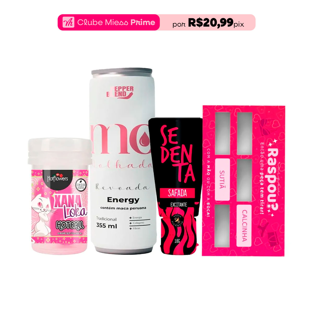 Kit com Energético Revoada Hot Ball Xana Loka Sedenta Safada e Raspadinha Tire uma Peça de Roupa