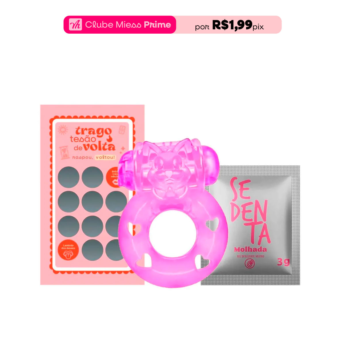Kit com Anel Peniano Vibratório Sachê Sedenta Molhada Neutro e Raspadinha Trago Seu Amor de Volta