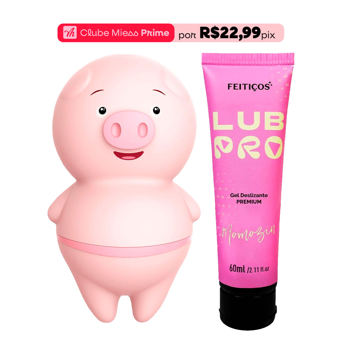 Duplinha com LubPro Momozin e Estimulador Clitoriano Vai e Vem em Formato de Porco