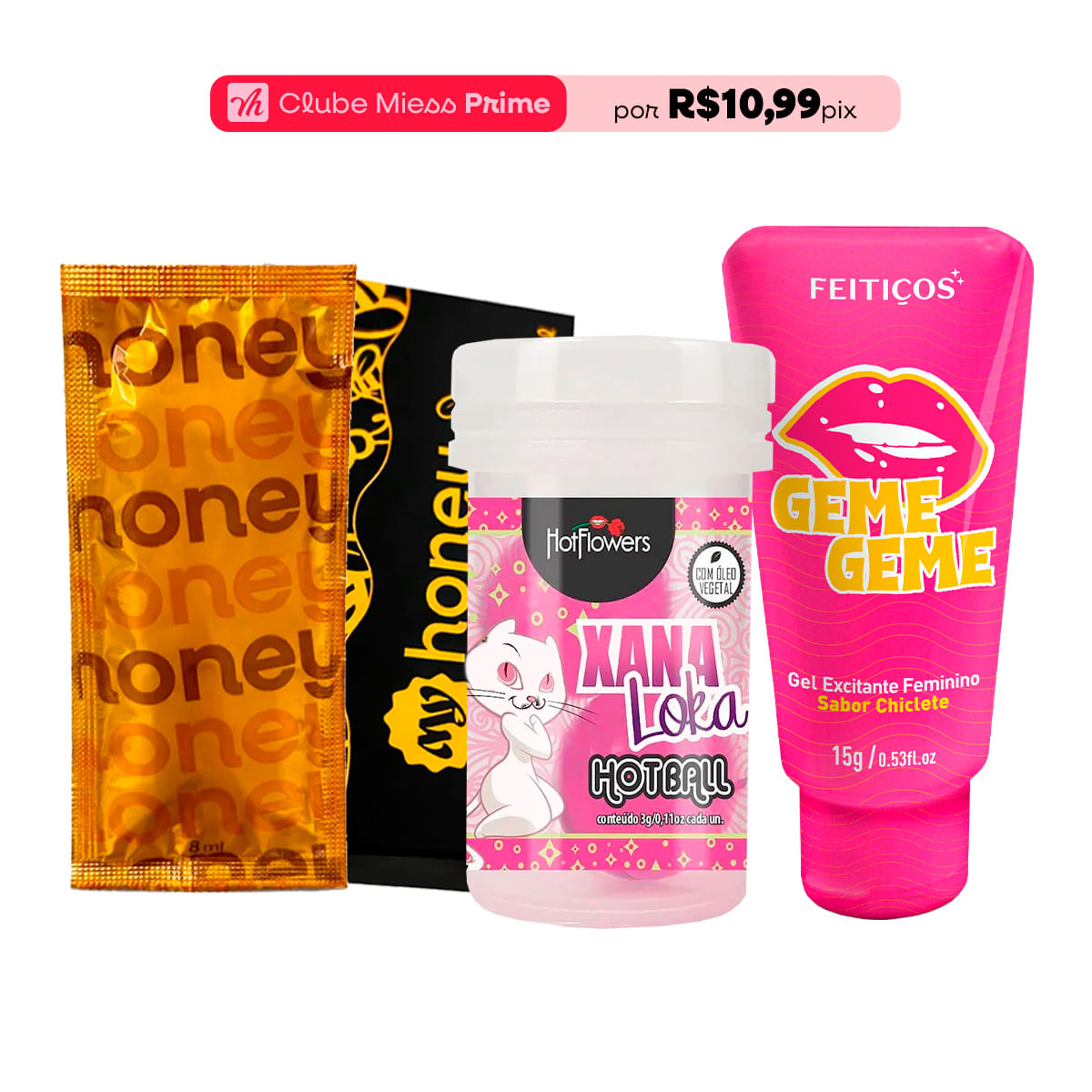 Kit com Hot Ball Xana Loka MyHoney e Geme Geme