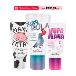Kit Erótico com Geis Beijáveis Mama Teta, Xupa Rola e Xupa Xana Hot Flowers