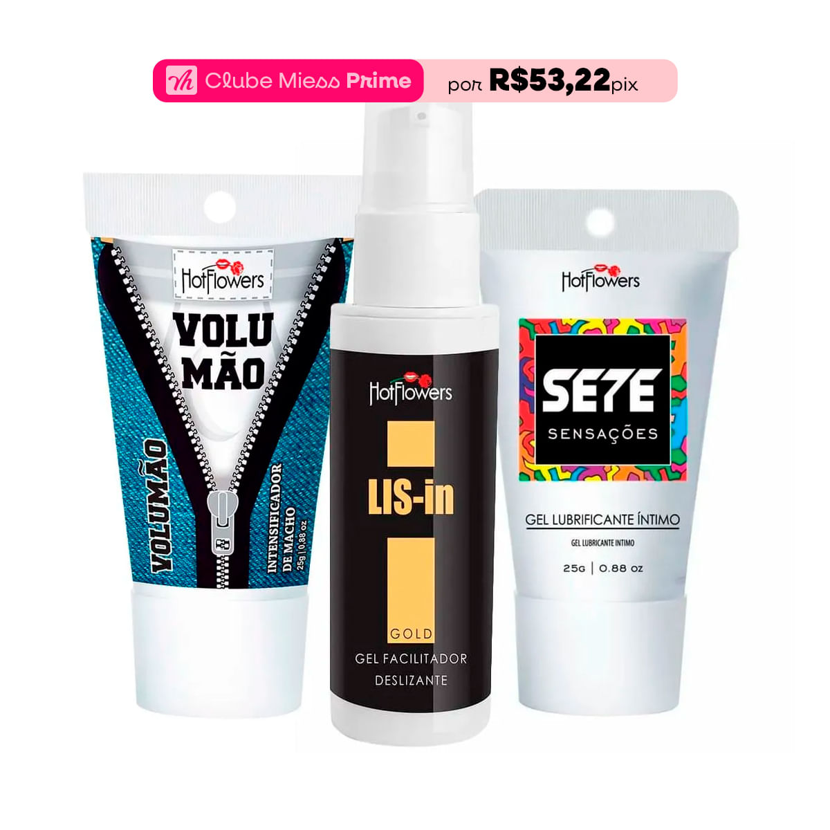 Kit Mais Vendidos Hot Flowers com Lis-In Volumão e Sete Sensações