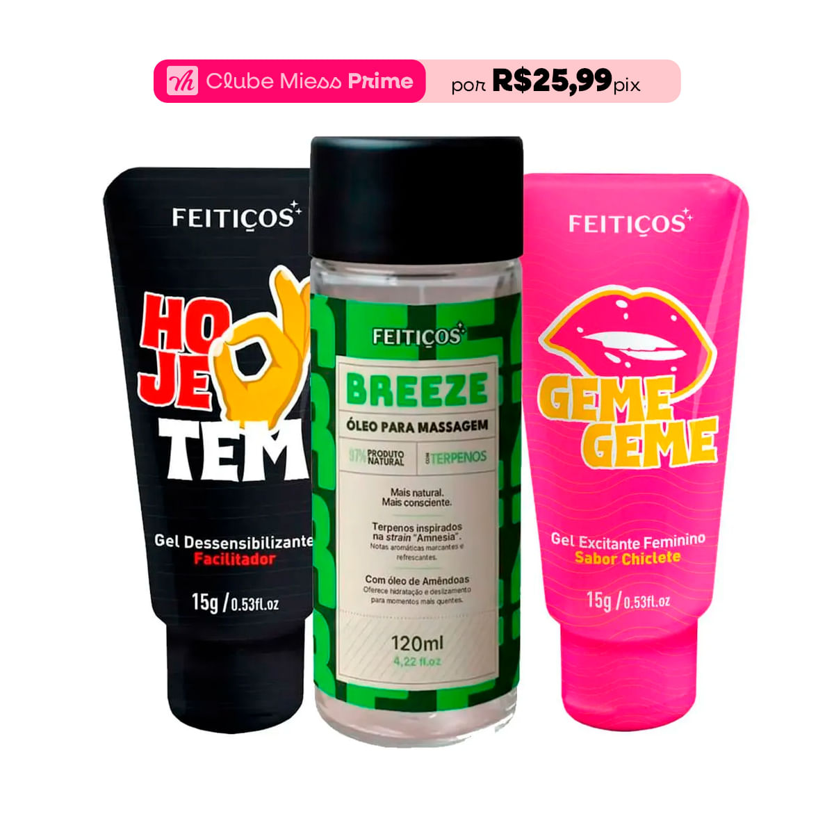 Kit com Breeze Óleo Geme Geme e Hoje Tem